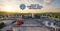 Malatya Turgut Özal Üniversitesi'nde Rektörlük Heyecanı