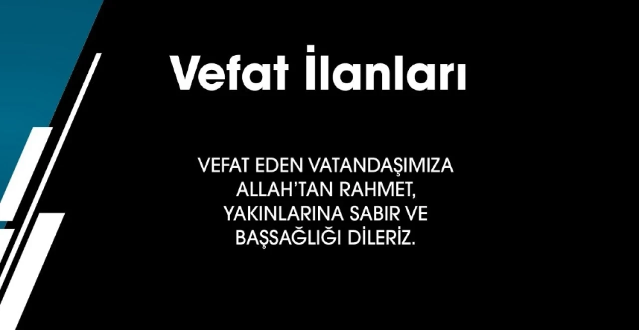 24.10.2025 Bugün Vefat Edenler
