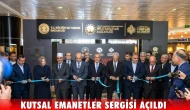 Malatya’da Kutsal Emanetler Sergisi Açıldı: 120 Kıymetli Eser