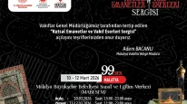 Malatya’da Kutsal Emanetler Sergisi: 99 Eser Ziyarete Açılıyor