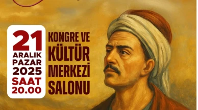 Malatya'da Ünlü Türk Halk Ozanı Yunus Emre'nin Eseri Sahnelenecek