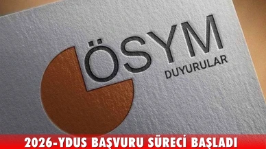 ÖSYM duyurdu: 2026-YDUS başvuru süreci resmen başladı!