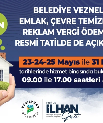 Yeşilyurt Belediyesi Vezneleri Resmi Tatilde Açık Olacak