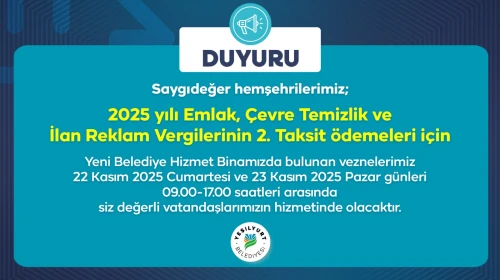 Yeşilyurt'ta Vergi Ödemeleri İçin Hafta Sonu Vezneler Açık