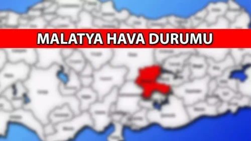 Malatya’da Kuvvetli Yağış Uyarısı: Yağmur Ve Yüksek Kesimlerde Kar