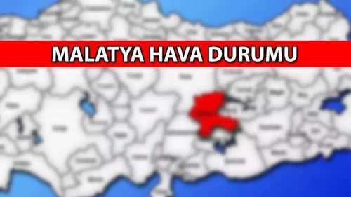 Malatya’da Kuvvetli Yağış Uyarısı: Yağmur Ve Yüksek Kesimlerde Kar