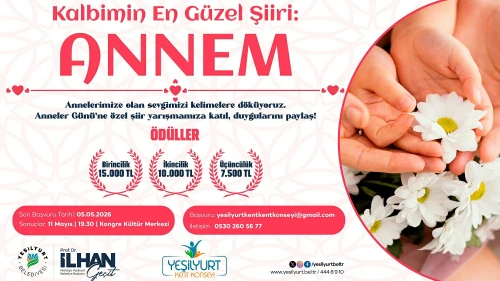 Yeşilyurt'tan Anneler Günü'ne Özel Şiir Yarışması: Birinciye 15 Bin TL Ödül!