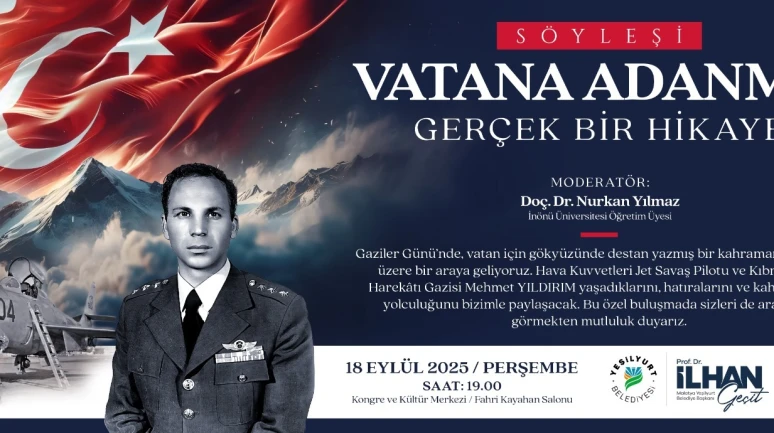 Yeşilyurt'ta Gaziler Haftasına Yakışan Söyleyişi Vatana Adanmış Gerçek Bir Hikaye