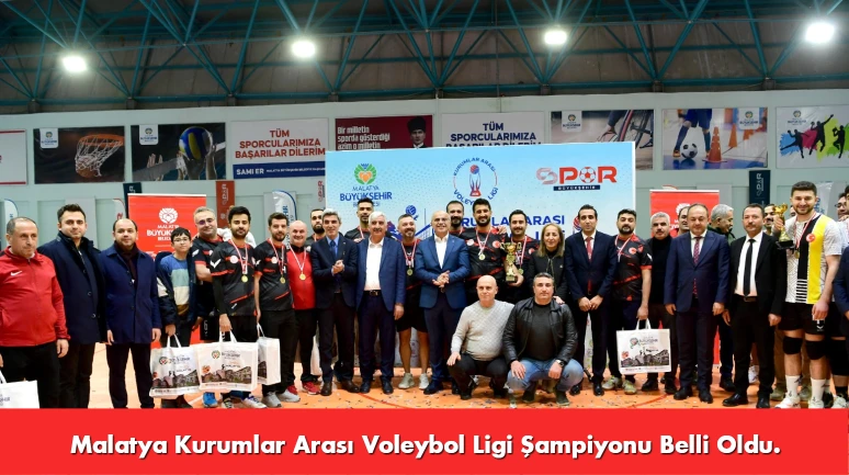 Malatya Kurumlar Arası Voleybol Ligi Şampiyonu Millî Eğitim Oldu
