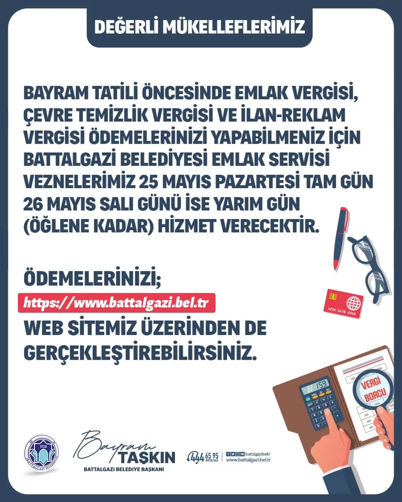 Battalgazi Belediyesi emlak vergisi ve çevre temizlik vergisi ödemeleri için bayram öncesi vezne saatlerini düzenledi — son ödeme tarihi 1 Haziran 2026